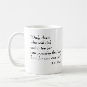 Mug T.S. Citation célèbre d'Eliot