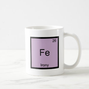 Mug T-Shirt Fe - Ironie Symbole de l'élément chimique 