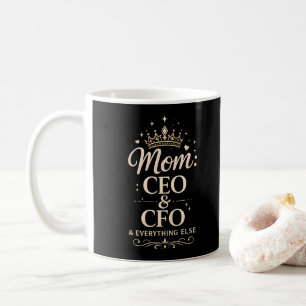 Mug T-shirt Mom CEO & CFO – Cadeau drôle pour la fête 