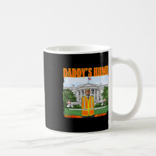 Mug T-shirt pour Trump Drôle Papa est à la maison Trum