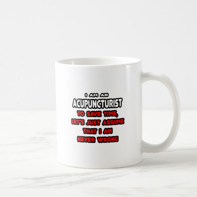 Mug T-shirts et cadeaux amusants acupuncturistes (Droite)