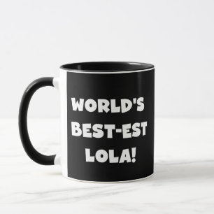 Mug T-shirts noir et blanc du Meilleur-est Lola du