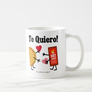 Mug Taco et sauce chaude - Te Quiero ! (Je t'aime !)