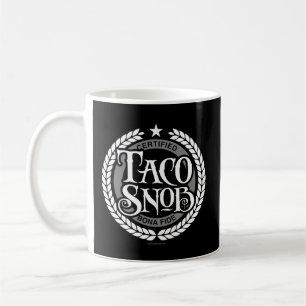 Mug Taco Snob - amant amusant du taco