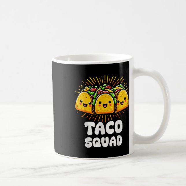 Mug Taco Squad Funny Fiesta Group Conception alimentai (Droite)