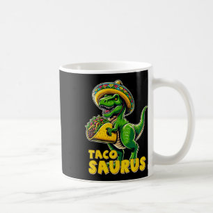 Mug Tacosaurus Taco Dinosaur T Rex Dino Cinco De Mayo