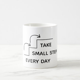 Mug Take Small Steps Every Day – Minimalist Motivation