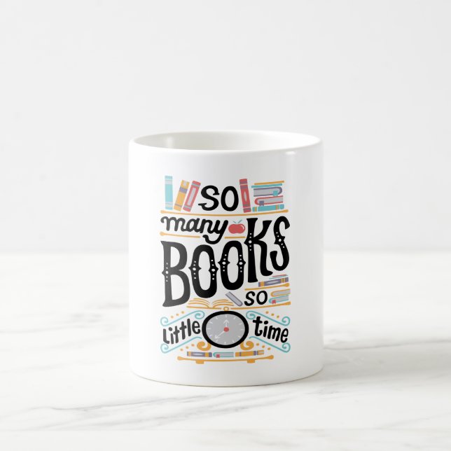 Mug Tant de livres si peu de cafés (Centre)