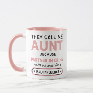 Mug Tante drôle parce que mauvaise influence sonne pir