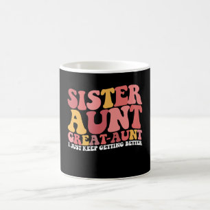 Mug Tante Sœur Grande Tante Je Continue à M'Améliorer