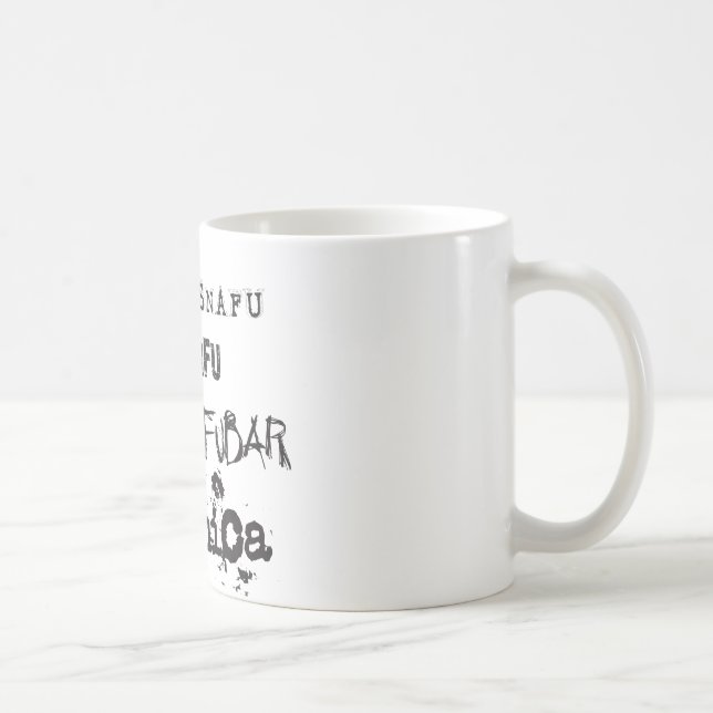 MUG TARFU SNAFU FUBAR BOHICA (Droite)