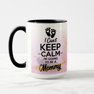 Mug Taza calma, voy a ser una mamá. Regalo nueva mamá.