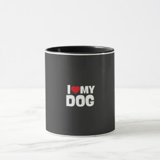 Mug Taza/ i love my dog