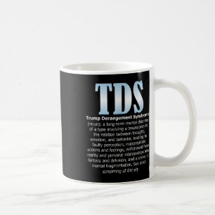 Mug Tds Trump - Syndrome De La Dépression Trump Drôle 