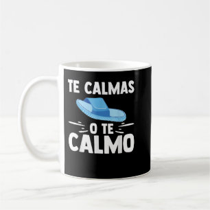 Mug Te Calmas O Te Calmo Professeur Espagnol Amusant E