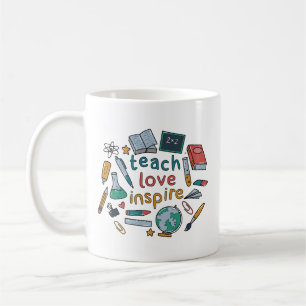 Mug Teach Love Inspire