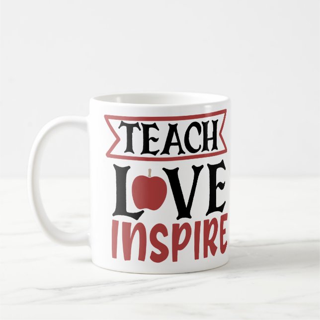 Mug Teach Love Inspired  (Gauche)