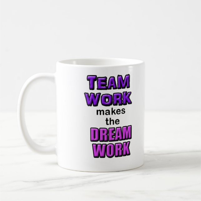Mug - "Teamwork makes the Dreamwork!" (Left)