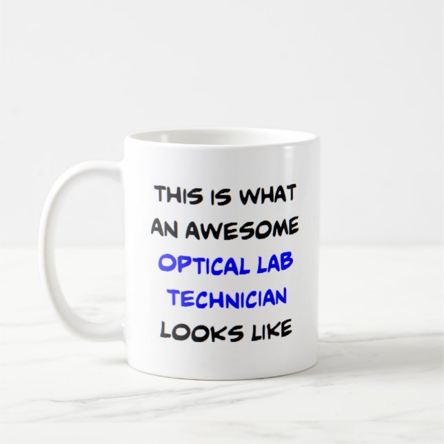 Mug technicien de laboratoire optique, génial (Gauche)