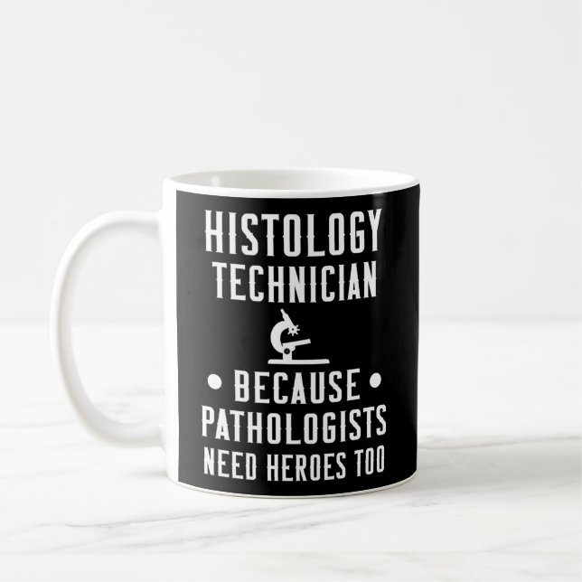 Mug Technologie d'histologie parce que les pathologist (Gauche)