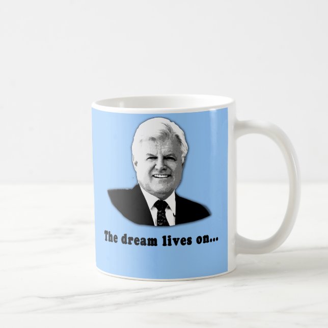 Mug Ted Kennedy les vies de rêve dessus (Droite)