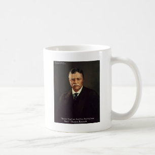 Mug Teddy Roosevelt "Croyez En Moi" Citation Cadeaux/T