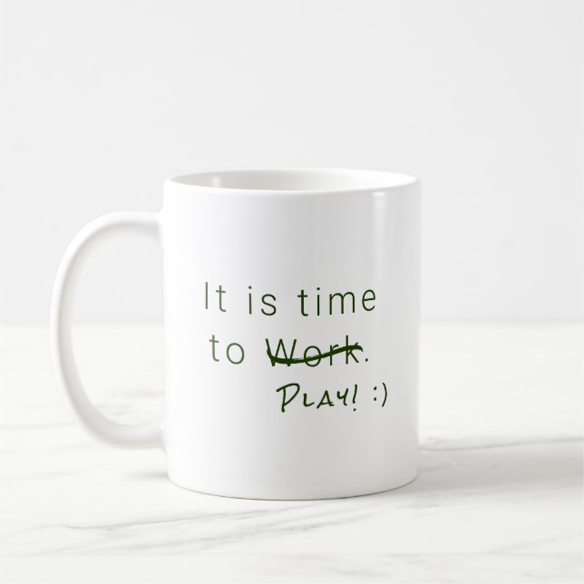 Mug Temps de travail, de jeu, vert simple (Gauche)
