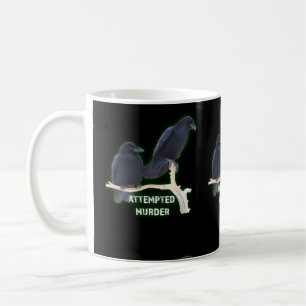 Mug Tentative de meurtre Corvids drôle