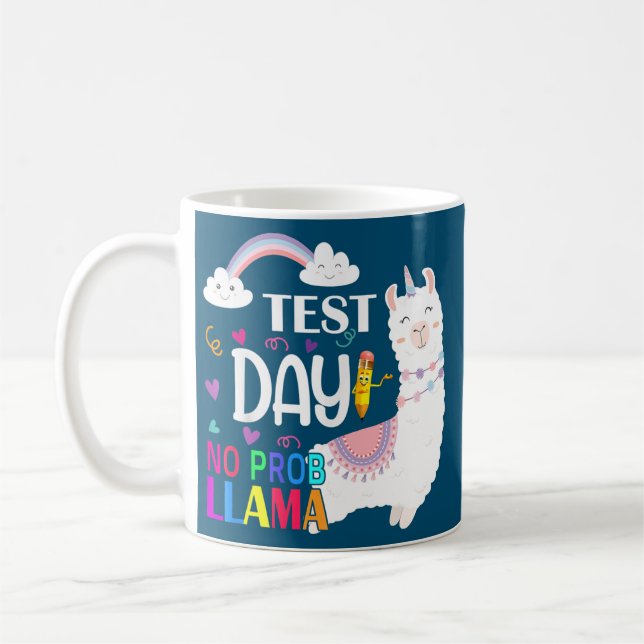Mug Test Day No Prob llama Llama Teacher Exam Testing (Gauche)