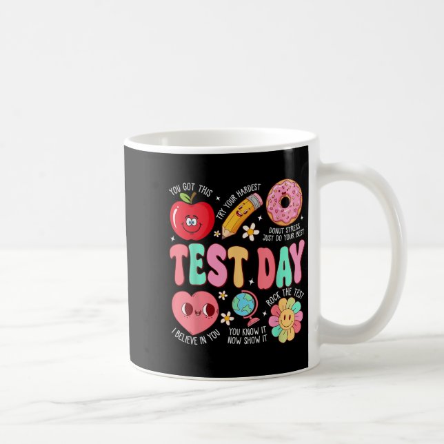 Mug Test Day Rock The Test Testing Day Motivational Te (Droite)