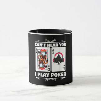 Mug Texas Holdem Poker Ne Peut Pas Vous Entendre Je Jo
