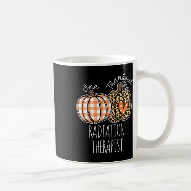 Mug Thankful Radiation Therapist Cute Thanksgiving  (Droite)