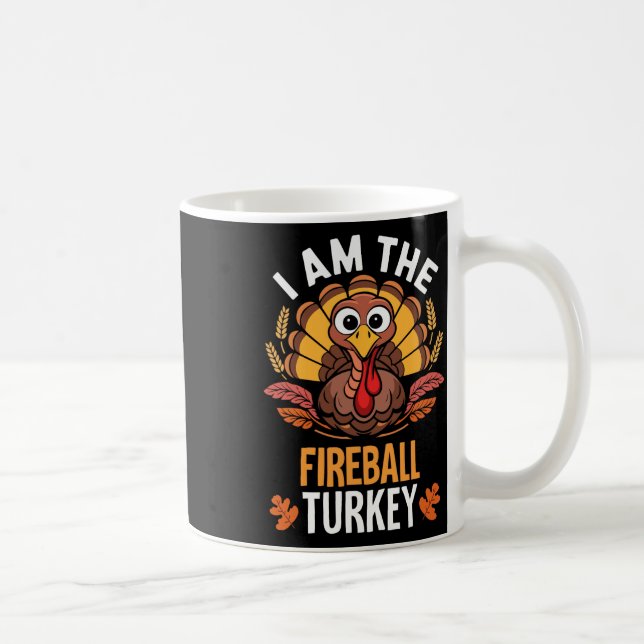 Mug Thanksgiving Je suis The Fireball Turkey Funny Mat (Droite)