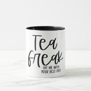 Mug Thé Freak