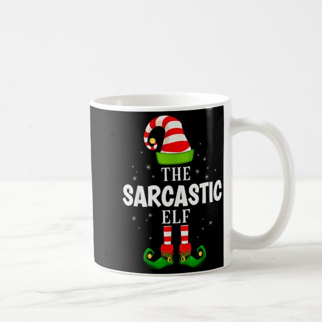 Mug The Sarcastic Elf Christmas Pjs Matching Pajama  (Droite)
