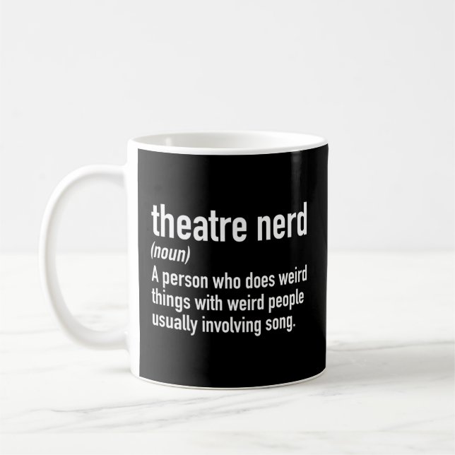 Mug Théâtre Définition Nerd Théâtre Thespian (Gauche)