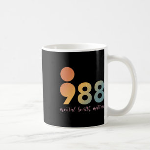 Mug Thérapie en santé mentale 988 Conseiller en semi-o