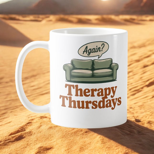 Mug Therapy Thursdays | Self-Aware Healing Humor (Créateur téléchargé)