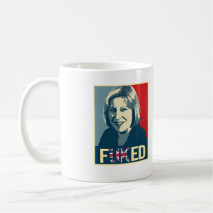 Mug Theresa peut affiche de Fuked --
