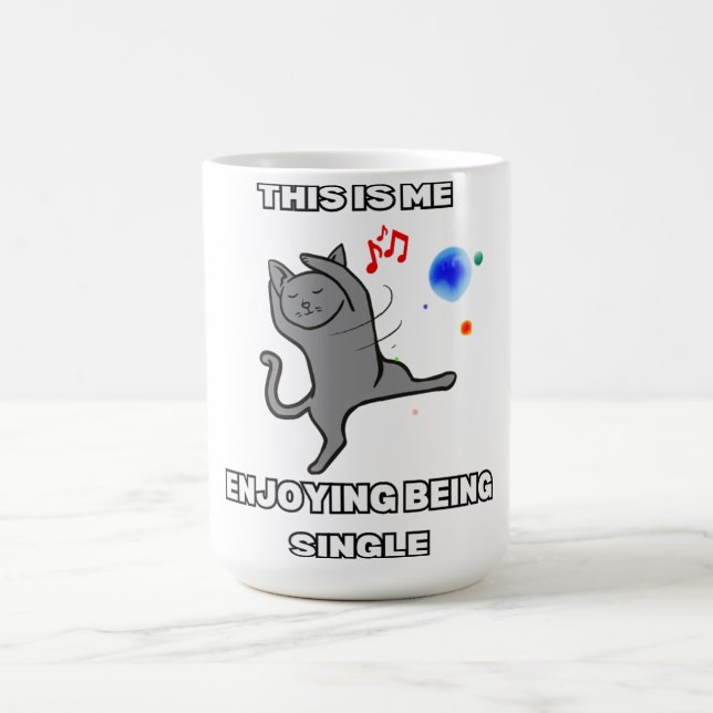 Mug This Is Me Enjoying Being Single (Centre)