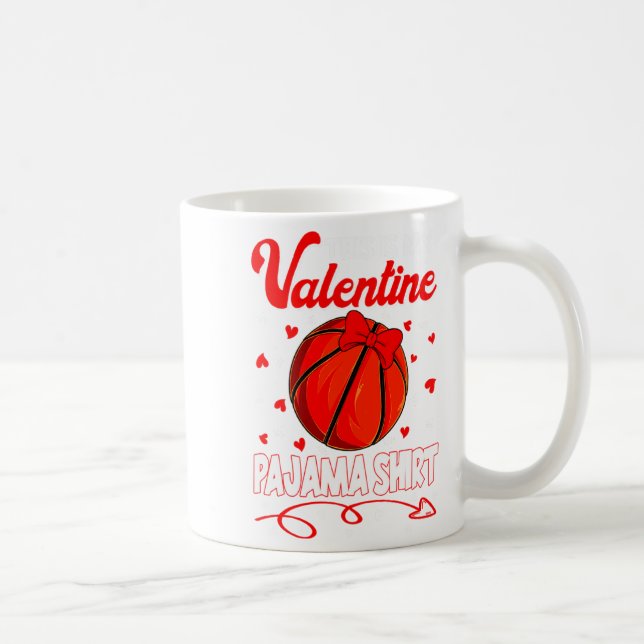 Mug This Is My Valentines Basketball Pajama For Kids B (Droite)