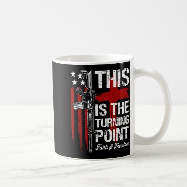Mug This Is The Turning Int Faith Cross Us Flag Patrio (Droite)