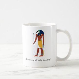 Mug Thoth, ne salissent pas avec le secrétaire !