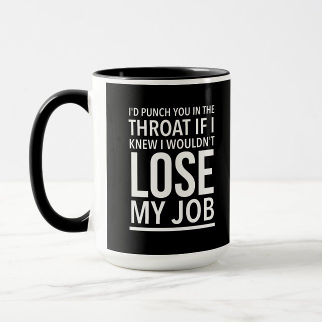 Mug Throat punch drôle employé cite blanc (Gauche)