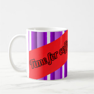 Mug time for coffee