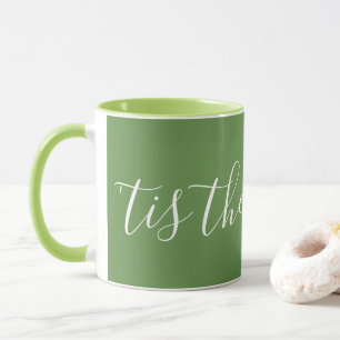 Mug 'Tis Season Script - blanc sur vert