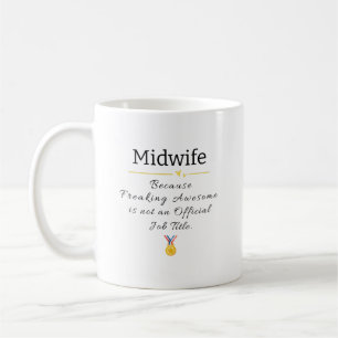 Mug Titre de sage-femme incroyablement génial