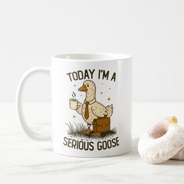 Mug Today I'm A Serious Goose Funny Office Work Animal (Avec donut)