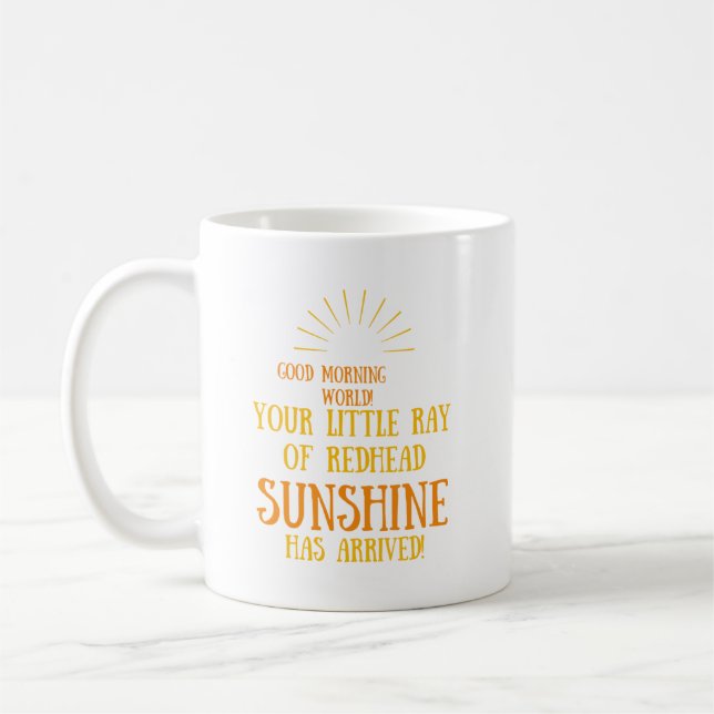 Mug Ton Petit Rayon De Sunshine De Tête De Redhead Est (Gauche)