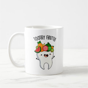 Mug Toothy Fruity Drôle Puns Dentaires